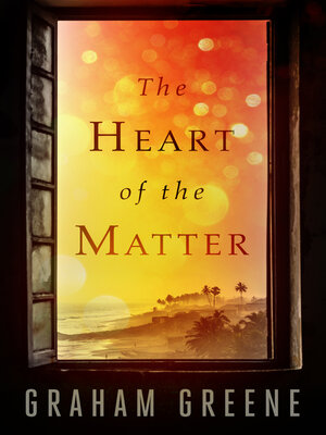 The Heart of the Matter - ebook